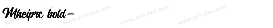 Mheiprc bold字体转换